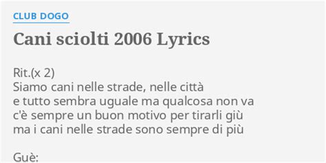 Club Dogo – Cani sciolti 2006 Lyrics 